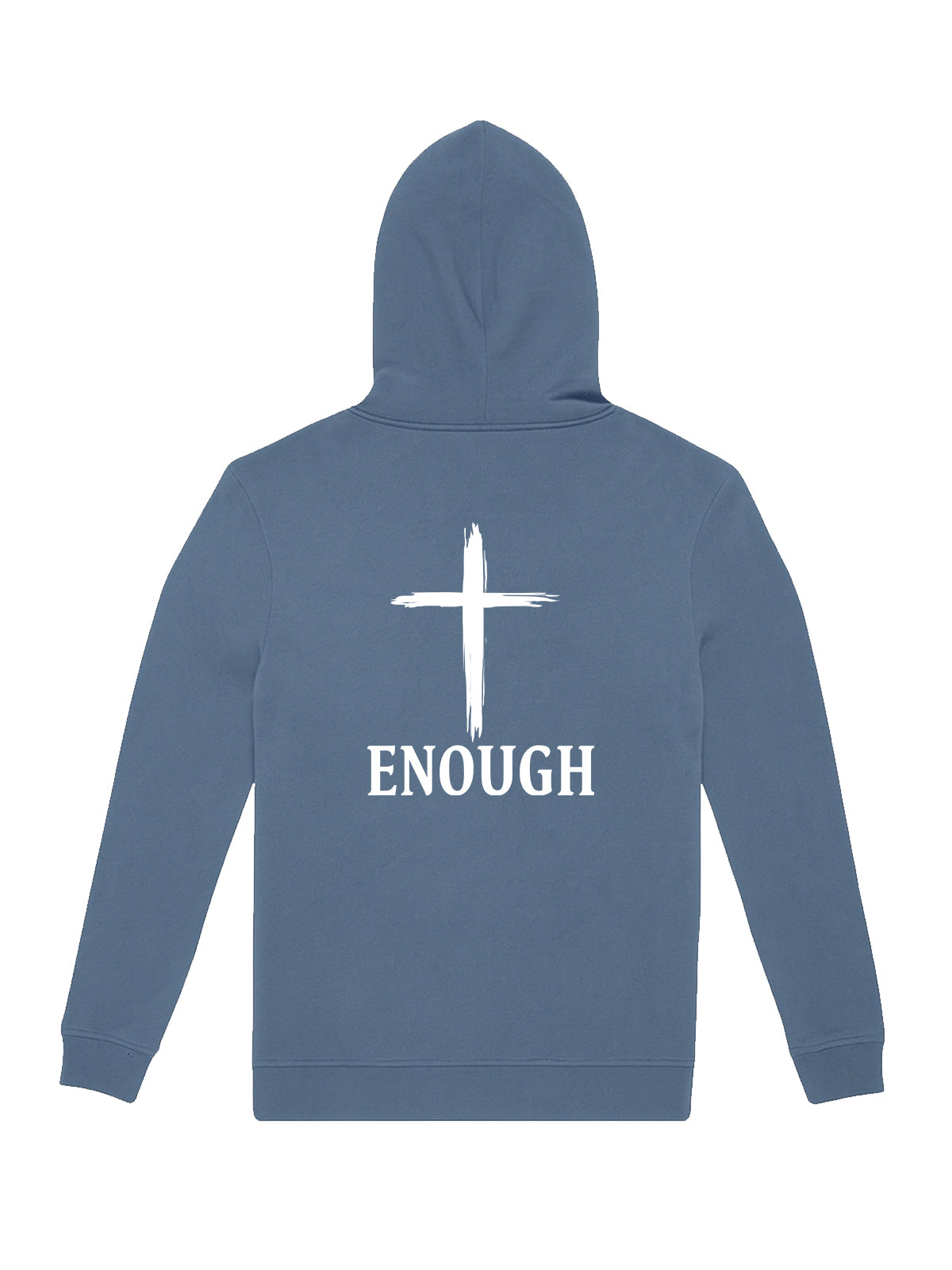 HOODIE ENOUGH